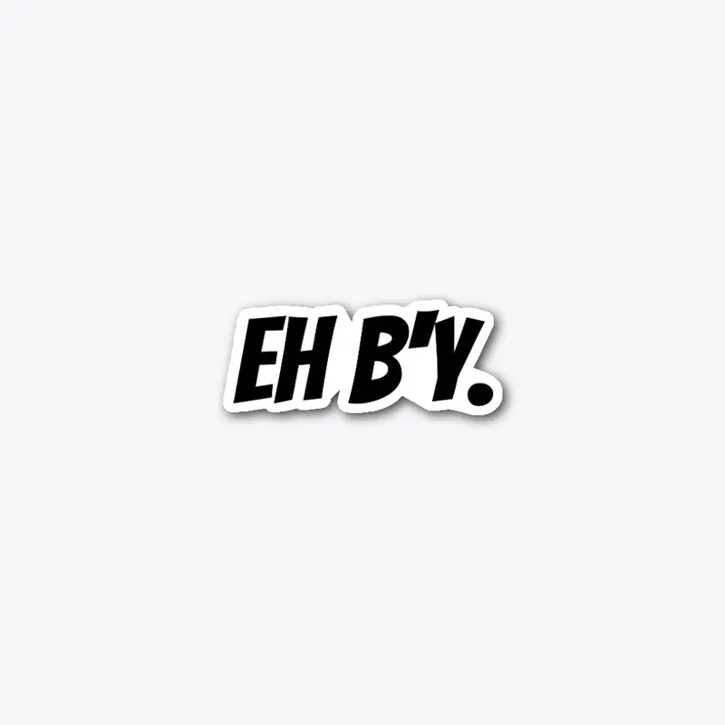 Eh By. Simple but effective.